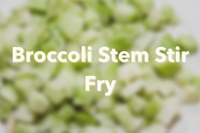 No Waste Broccoli Stem Stir Fry!