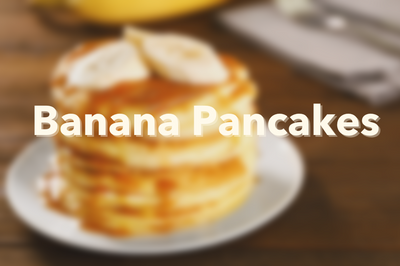 Banana Pancakes!