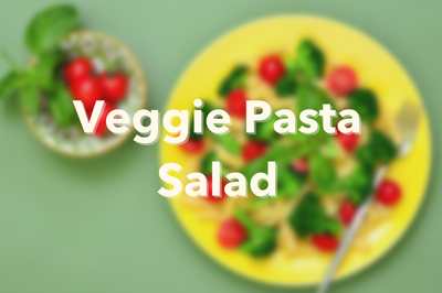 Veggie Pasta Salad!