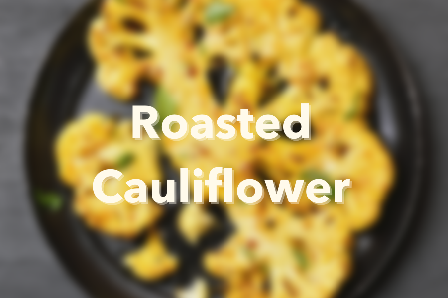 Simply Roasted Cauliflower