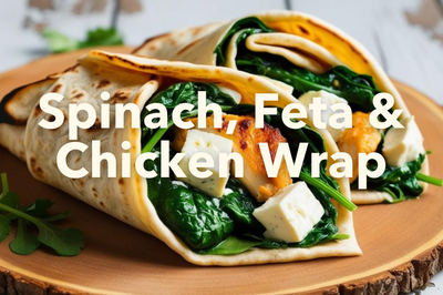 Spinach, Feta & Chicken Wrap