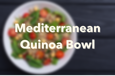 Mediterranean Quinoa Bowl