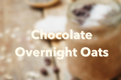 Chocolate Overnight Oats!
