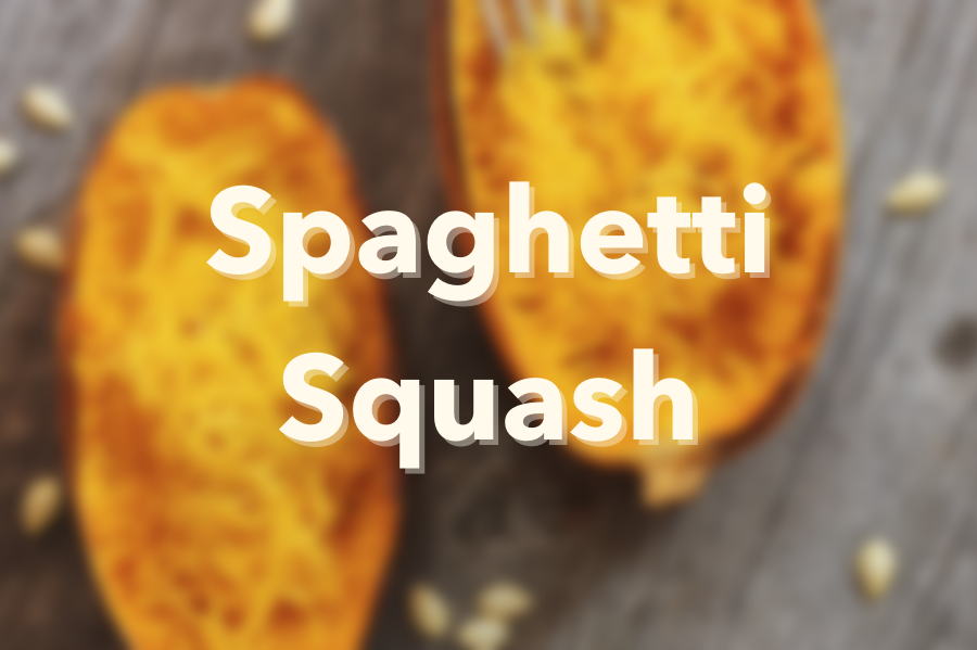 Spaghetti Squash!