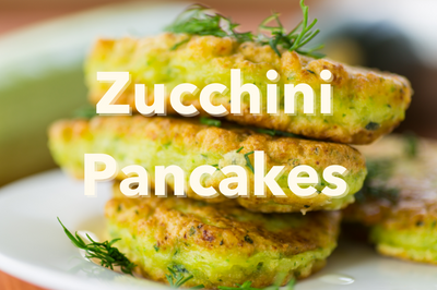 Zucchini Pancakes