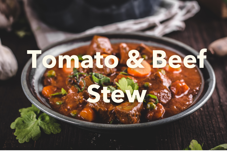 Tomato & Beef Stew