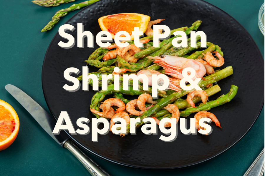 Sheet Pan Shrimp and Asparagus