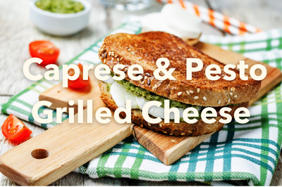 Caprese & Pesto Grilled Cheese