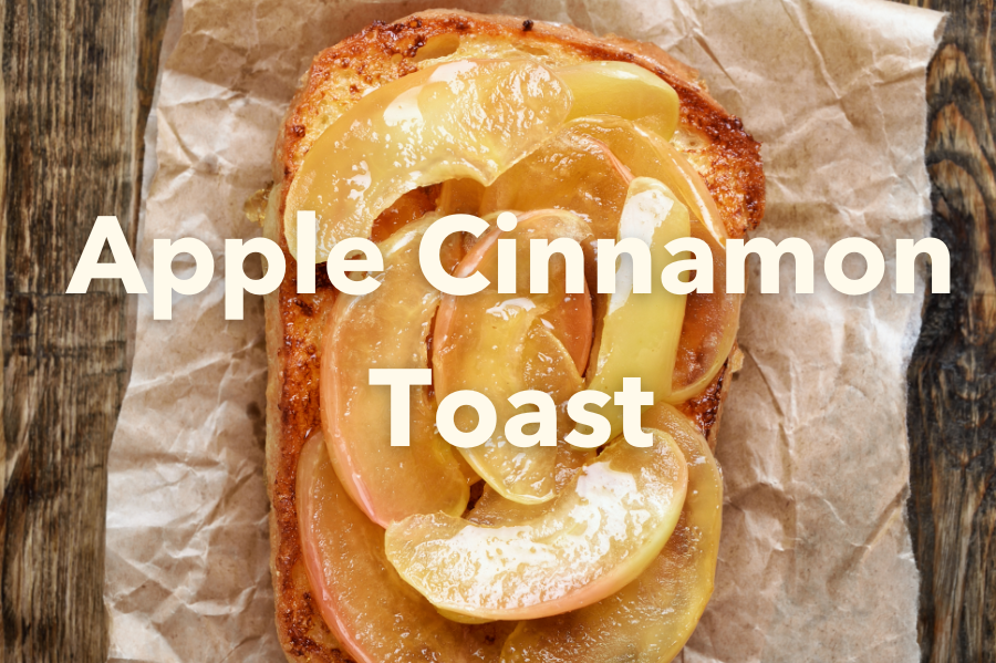 Apple Cinnamon Toast