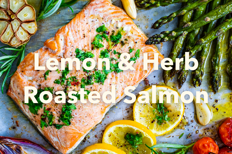 Lemon & Herb Roasted Salmon