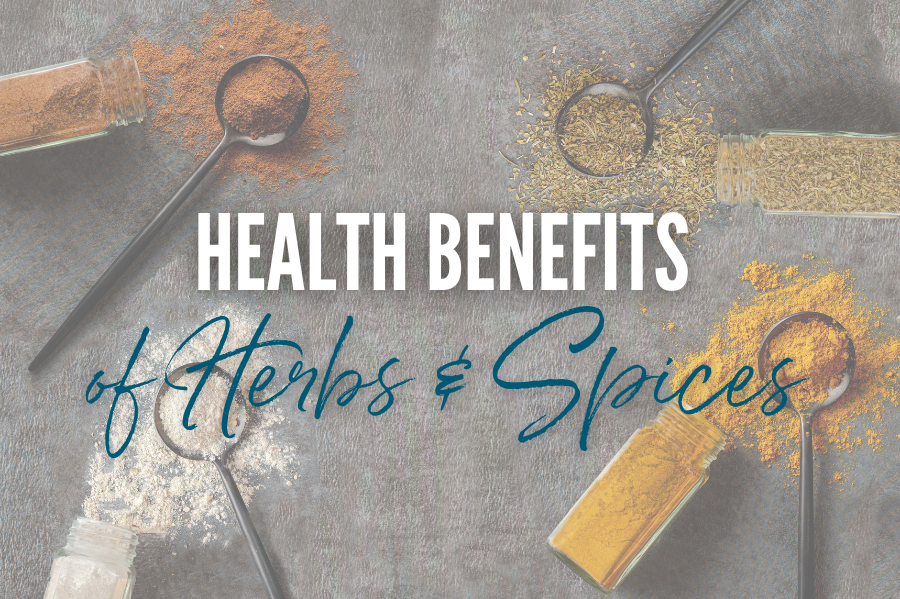 Health Benefit of Herbs and Spices