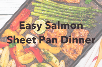 Easy Salmon Sheet Pan Dinner